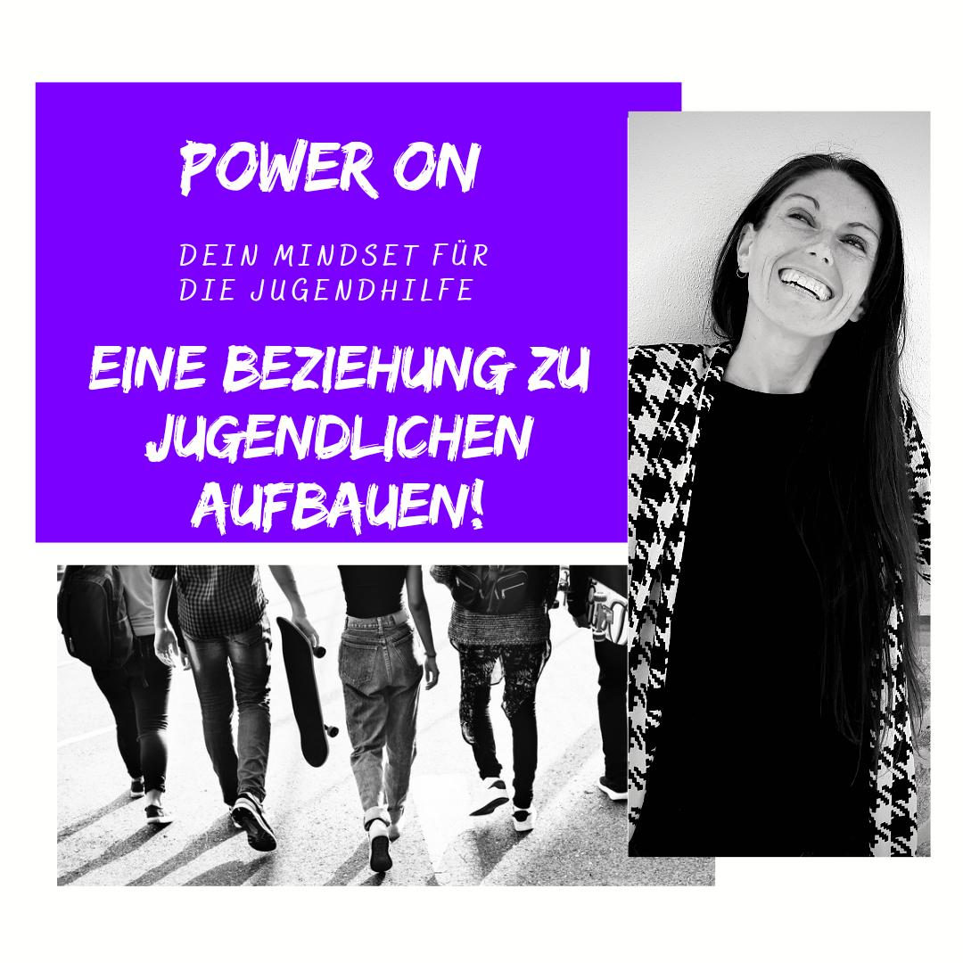 Dein Mindset für die Jugendhilfe